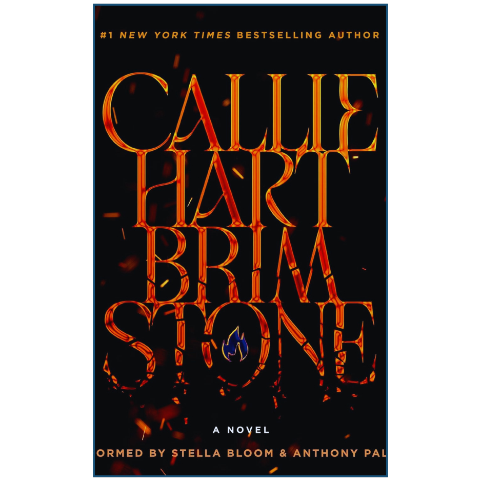 Book cover with stylized text 'Callie Hart Brim Stone' on a dark background