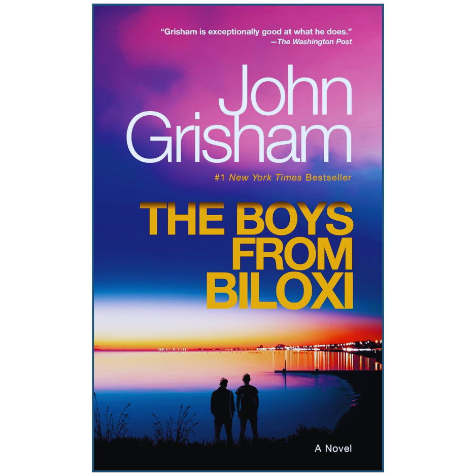 The Boys from Biloxi by John Grisham | Legal Thriller Novel 