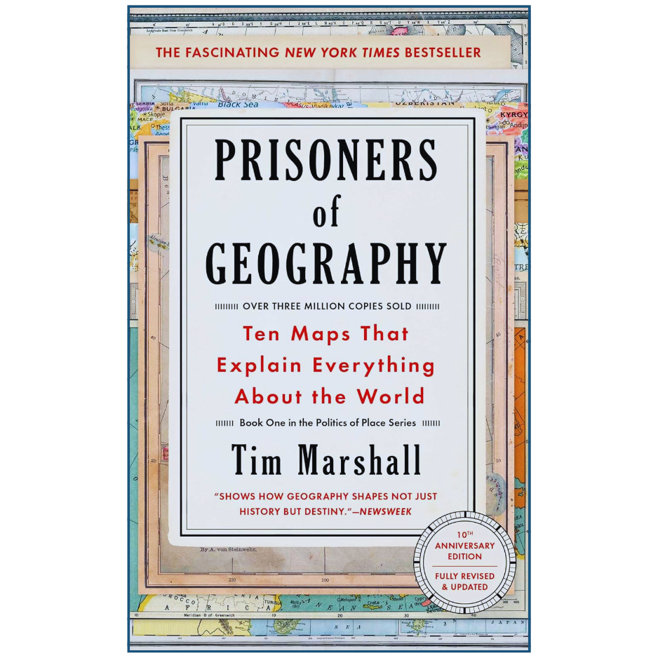 Prisoners of Geography by Tim Marshall | Geopolitics Book 