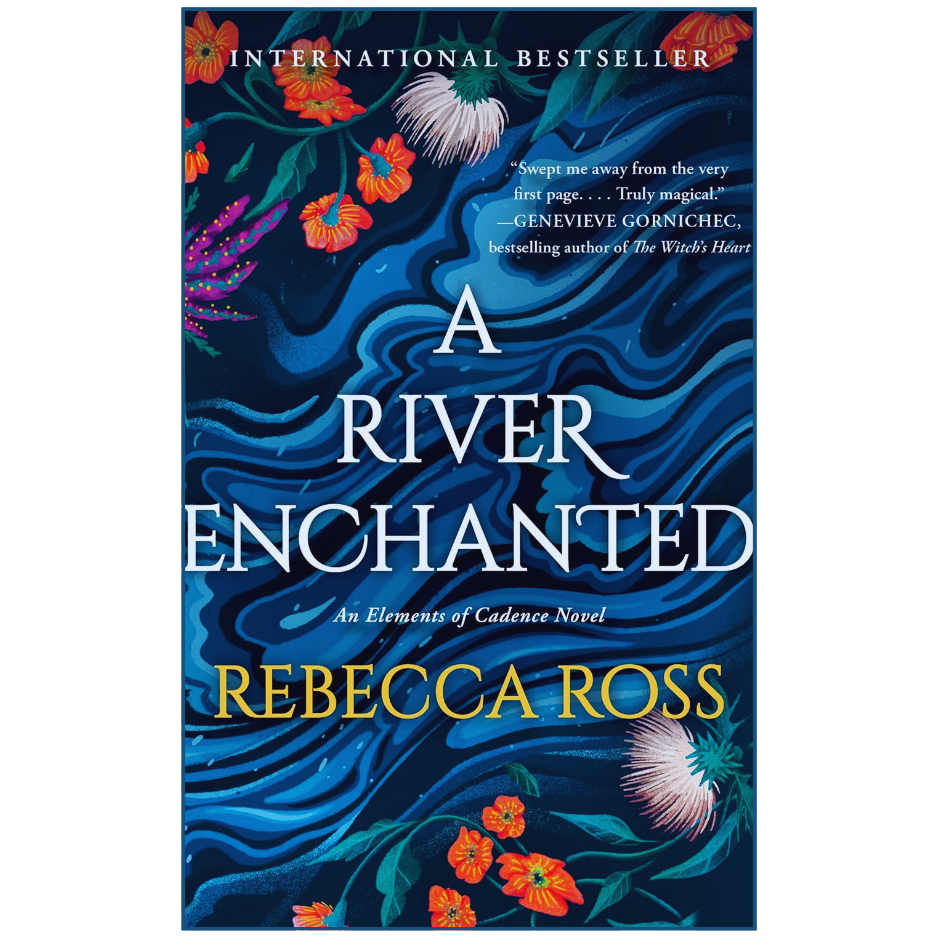 A River Enchanted by Rebecca Ross Fantasy Romance Magical Novel