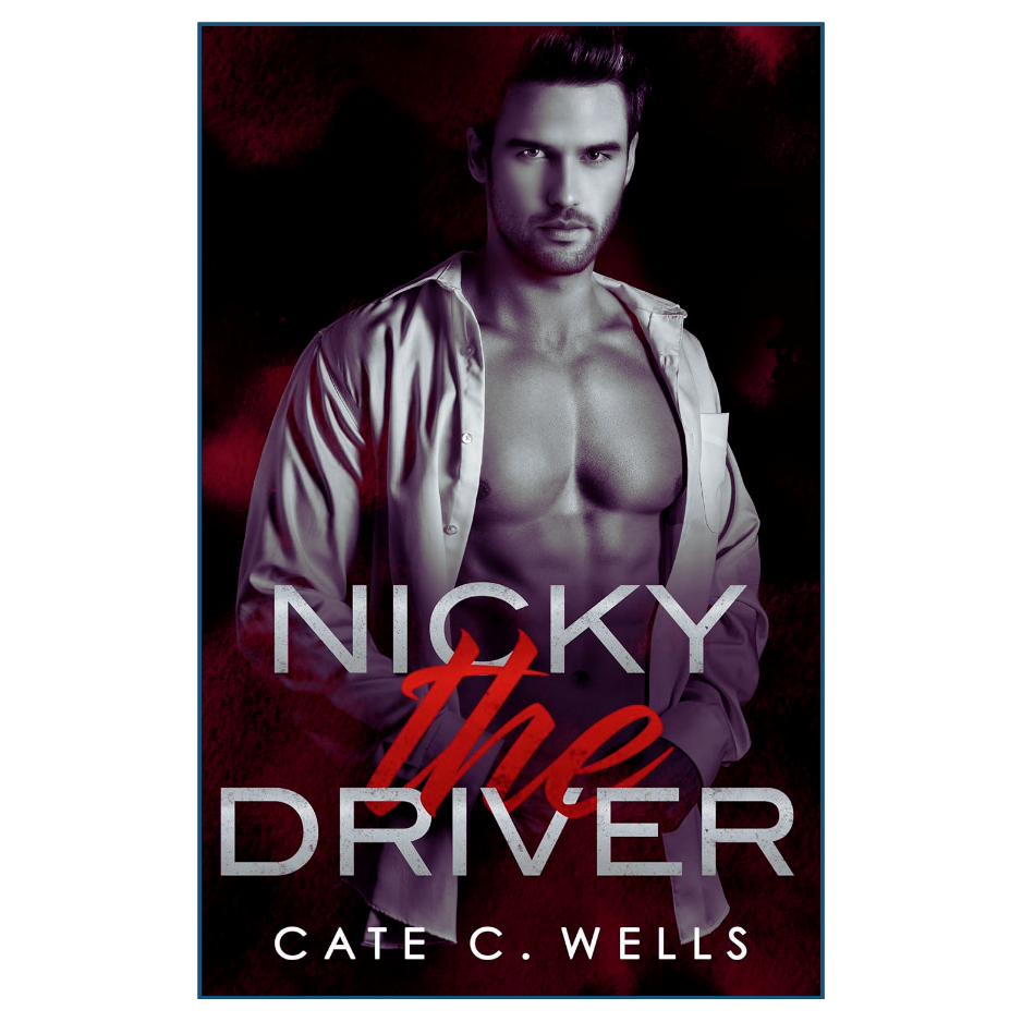Nicky the Driver Special Edition by Cate C Wells Dark Romance Novel