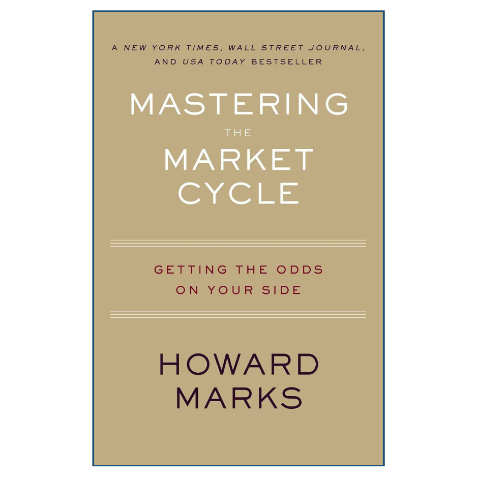 Book cover of 'Mastering the Market Cycle' by Howard Marks with a beige background.