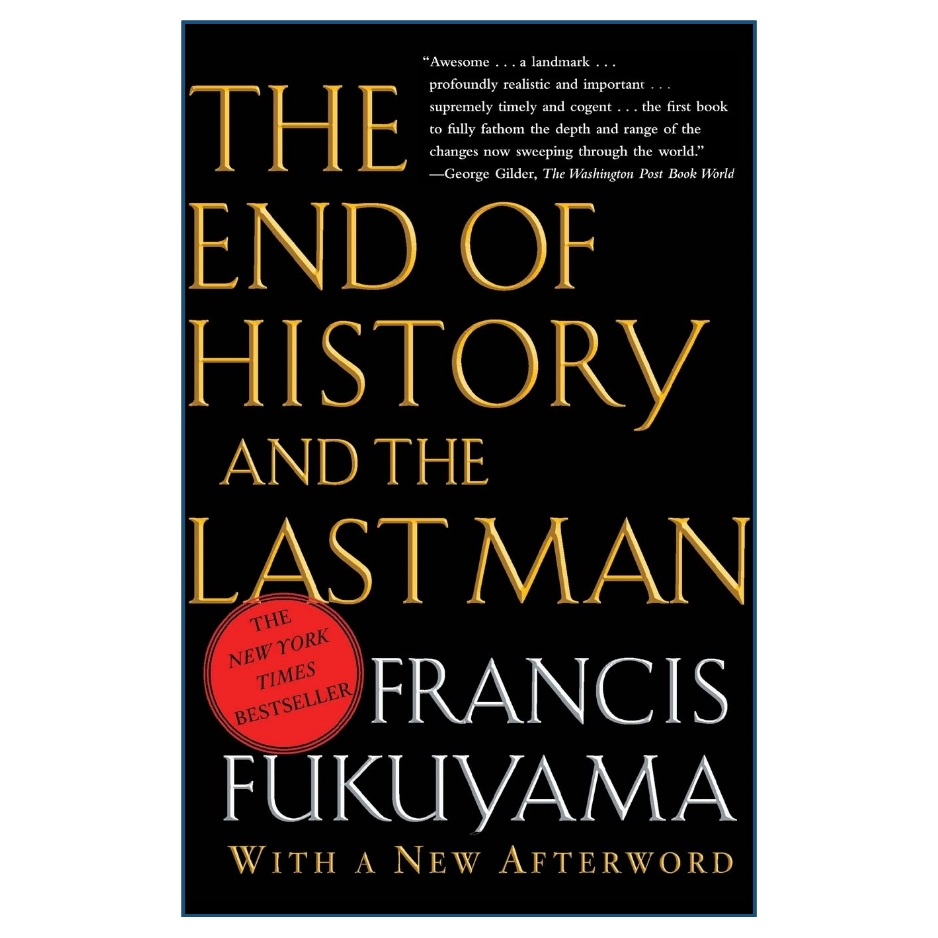 The End of History and the Last Man by Francis Fukuyama Book