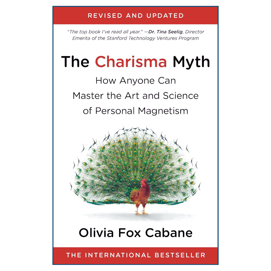 The Charisma Myth by Olivia Fox Cabane Learn Influence and Leadership Skills 
