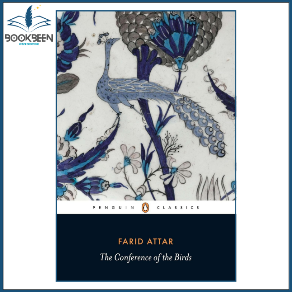 Book cover of 'The Conference of the Birds' by Farid ud-Din Attar with decorative design and 'Penguin Classics' branding.