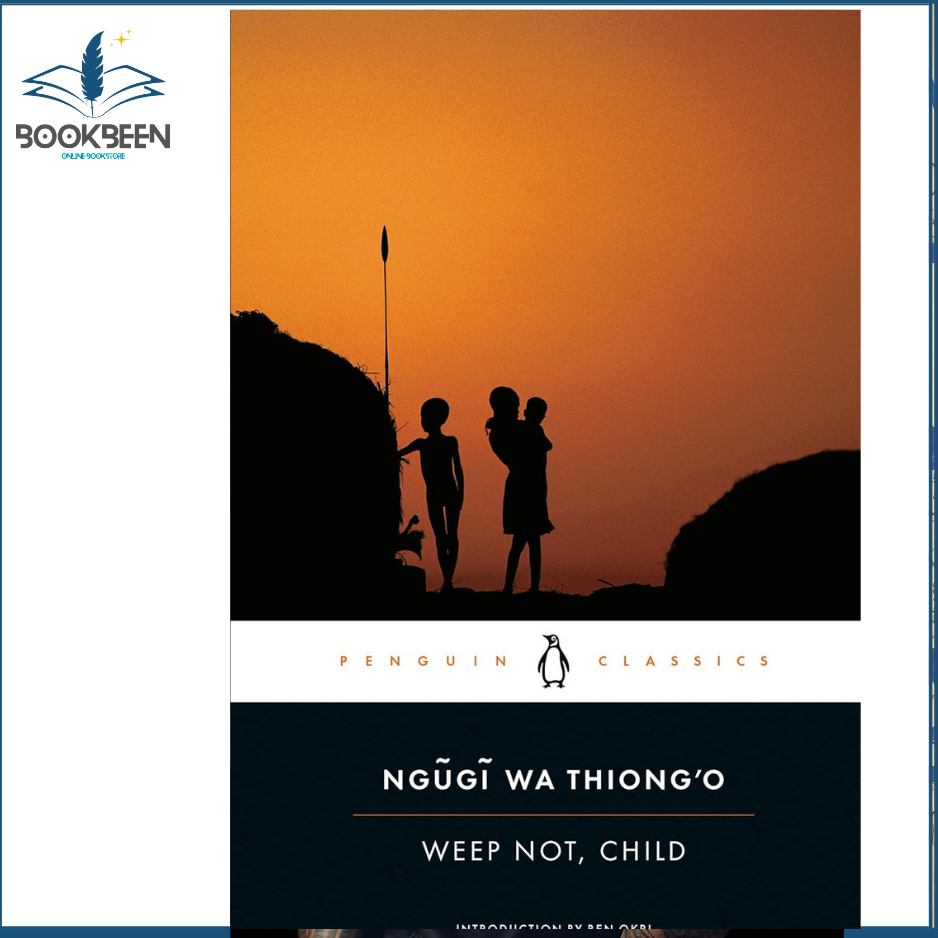 Book cover of 'Weep Not, Child' by Ngugi wa Thiong'o with a silhouette of two people against an orange sunset.