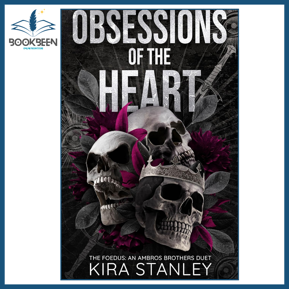 Book cover of 'Obsessions of the Heart' by Kira Stanley featuring skulls and flowers.