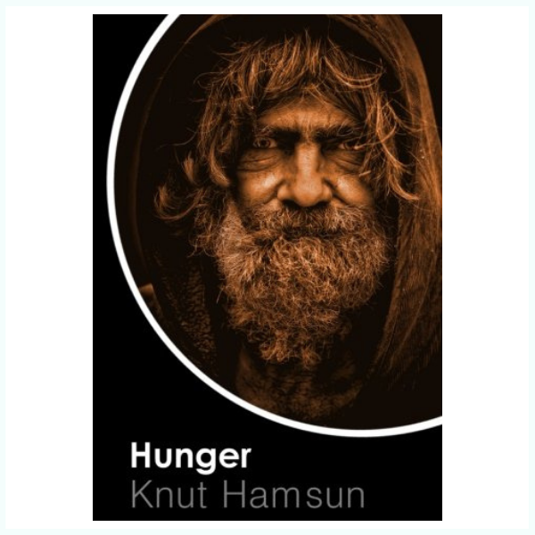 Book cover of Hunger by Knut Hamsun, featuring a man walking alone through a snowy 19th-century city street

