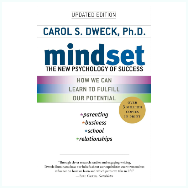 Paperback cover of Mindset: The New Psychology of Success by Carol S. Dweck, psychology self-help book on growth mindset concept