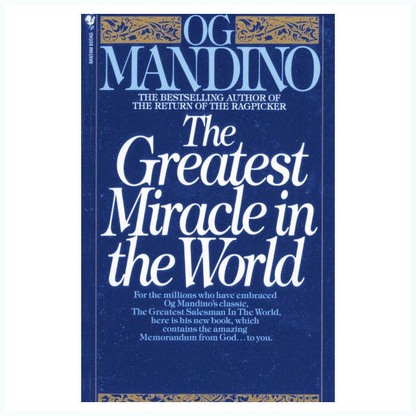 Self-help book The Greatest Miracle in the World by Og Mandino about motivation, personal growth, and positive mindset 
