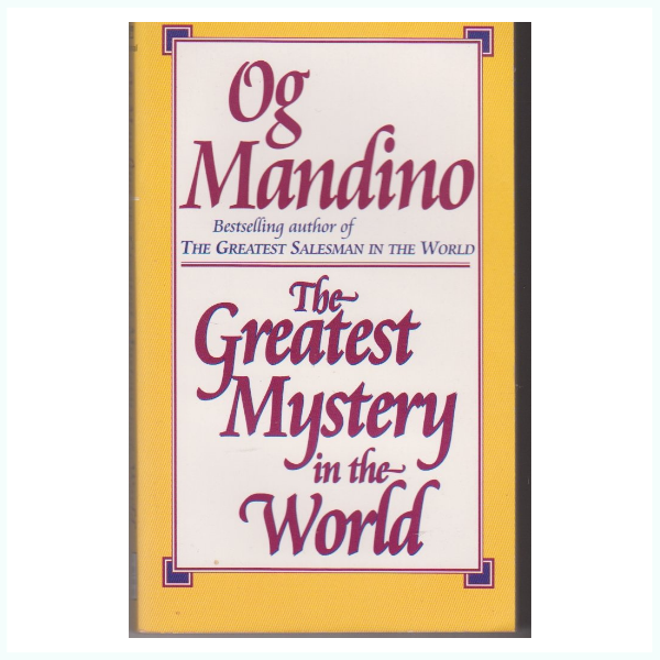 The Greatest Mystery in the World – Self Help & Personal Growth 