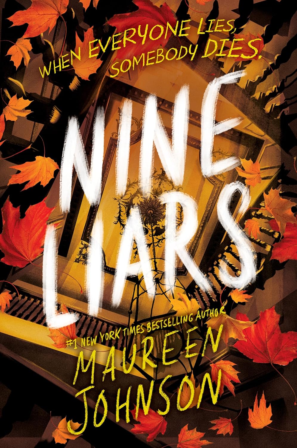 Nine Liars by Maureen Johnson (Author)