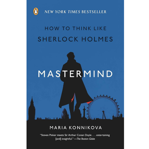 Mastermind: by Maria Konnikova (Author)