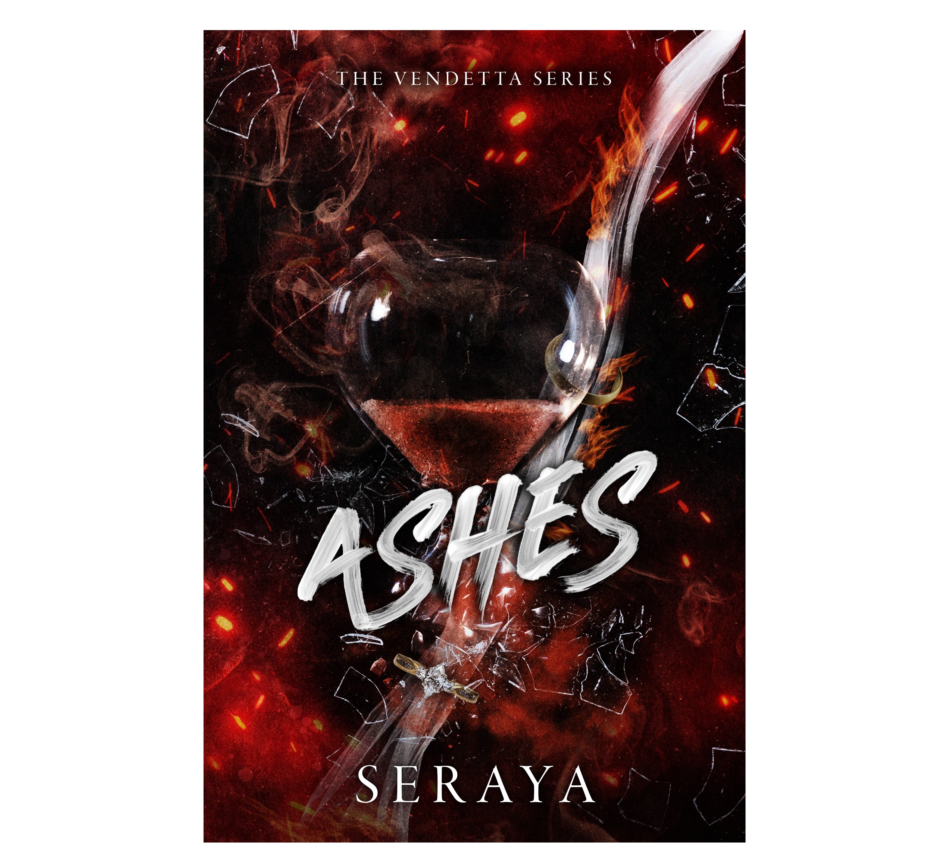 Ashes (The Vendetta, #2) by SeRaya