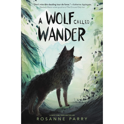 A Wolf Called Wanderby Rosanne Parry (Author),