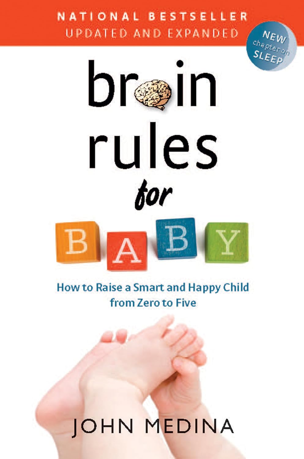 Brain Rules for Baby by John Medina (Author)