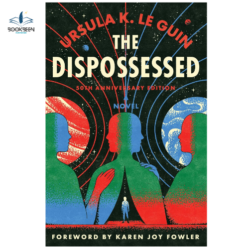 The Dispossessed by Ursula K. Le Guin (Author)