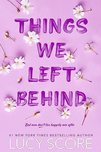 Things We Left Behind (Knockemout, #3) by Lucy Score