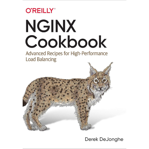 NGINX Cookbook by Derek DeJonghe (Author)