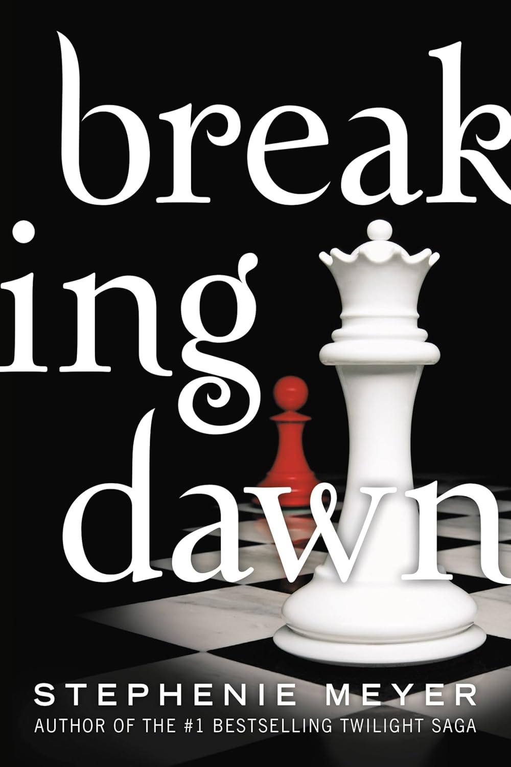 Breaking Dawn (The Twilight Saga) by Stephenie Meyer (Author)