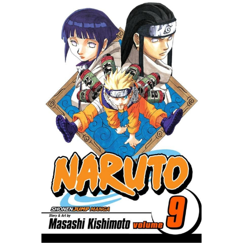 Naruto, Vol.9: by Masashi Kishimoto (Author,