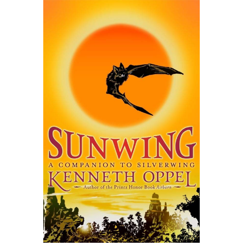 Sunwing 2 by Kenneth Oppel (Author),