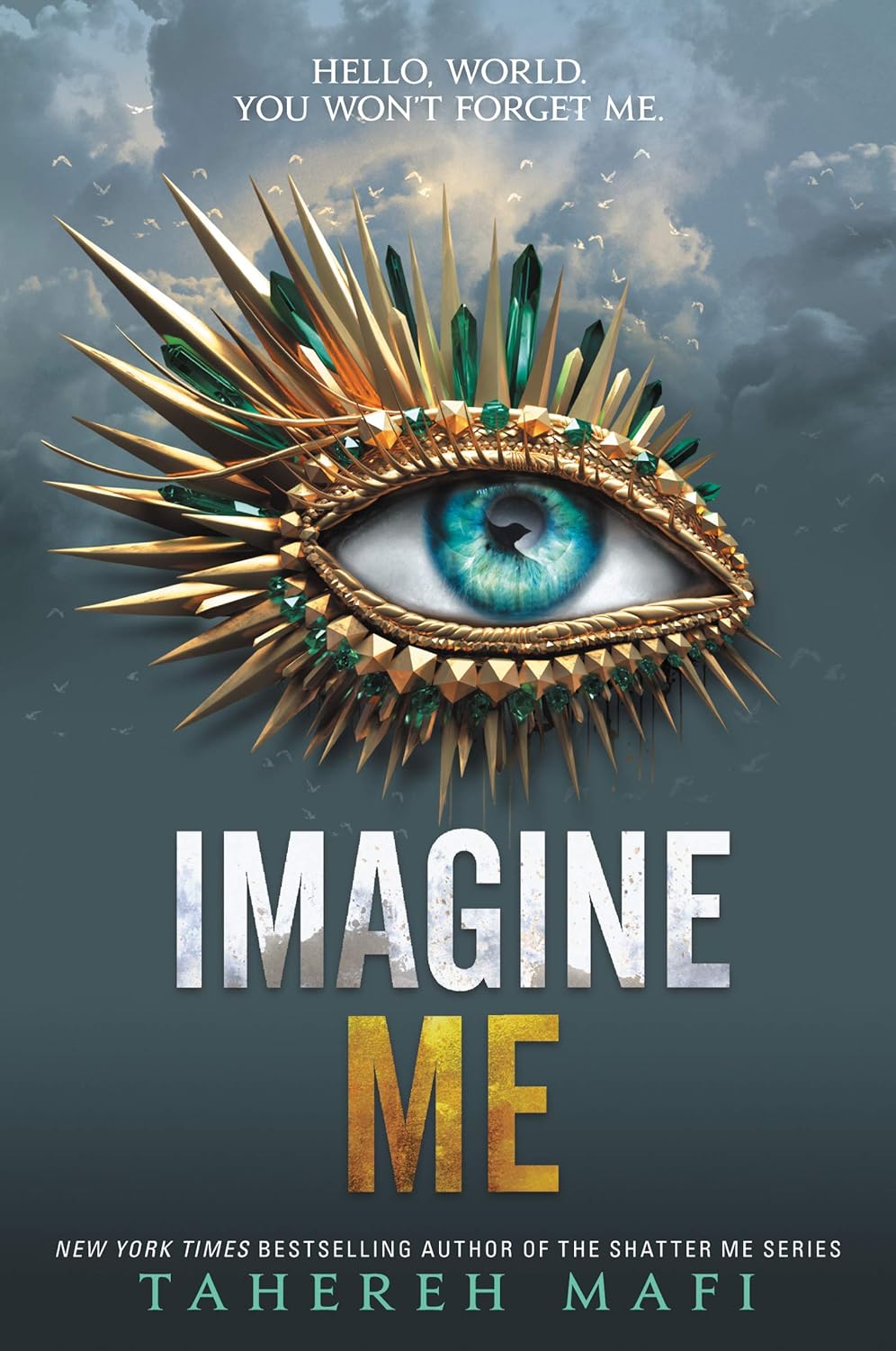 Imagine Me book 6 by Tahereh Mafi (Author)