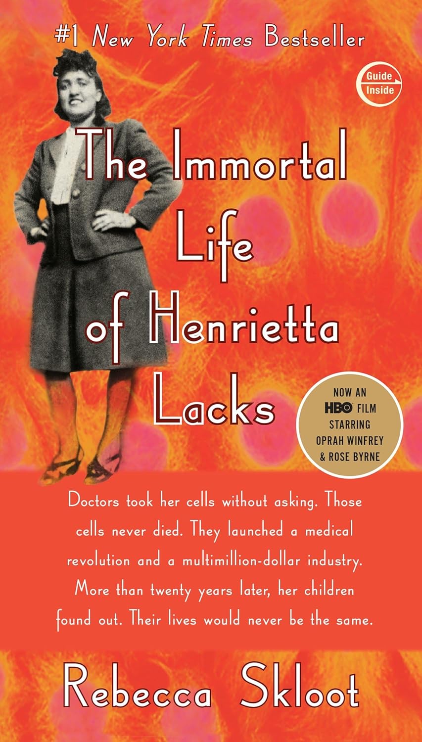 The Immortal Life of Henrietta Lacks by Rebecca Skloot (Author)