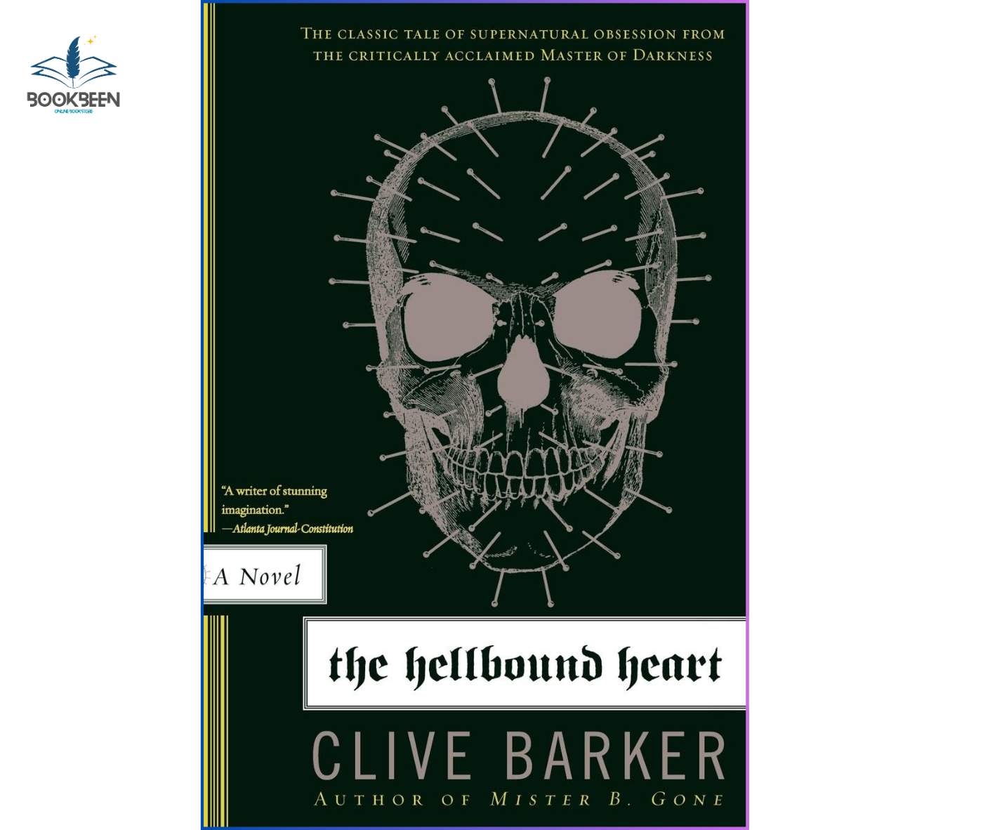 The Hellbound Heart: by Clive Barker (Author)