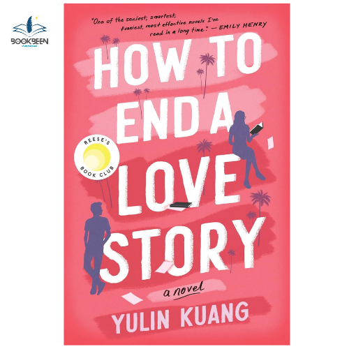 How to End a Love Story by Yulin Kuang (Author)
