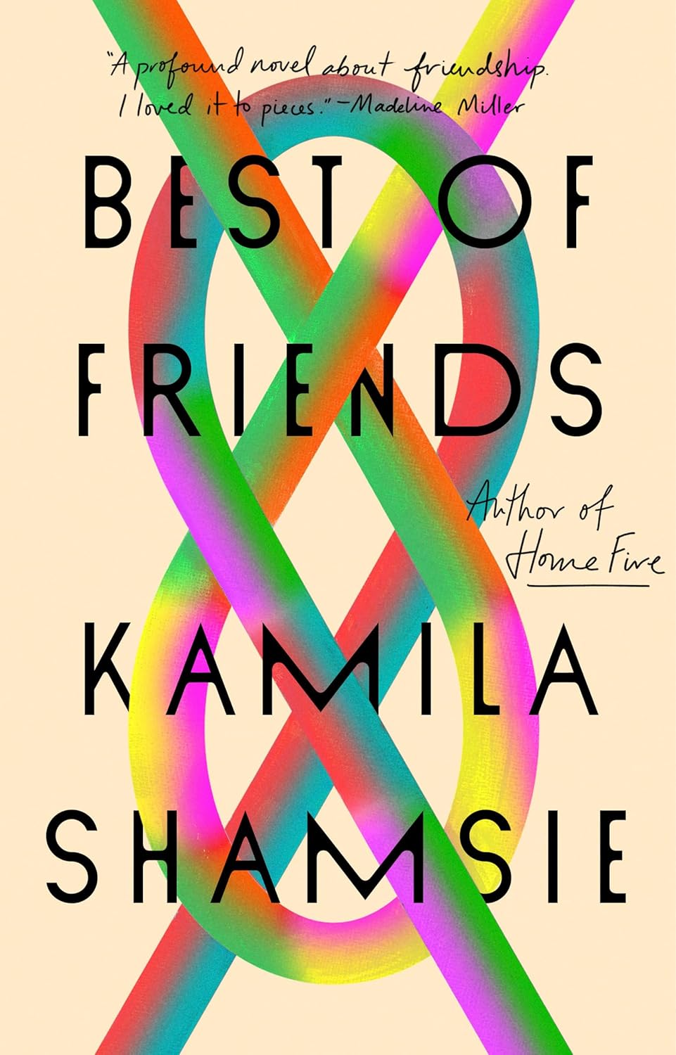 Best of Friends: A Novel by Kamila Shamsie (Author)