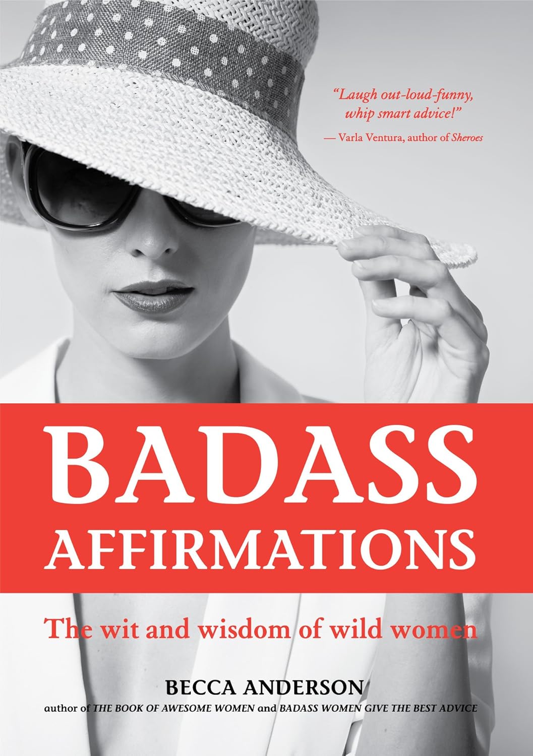 Badass Affirmations by Becca Anderson (Author)