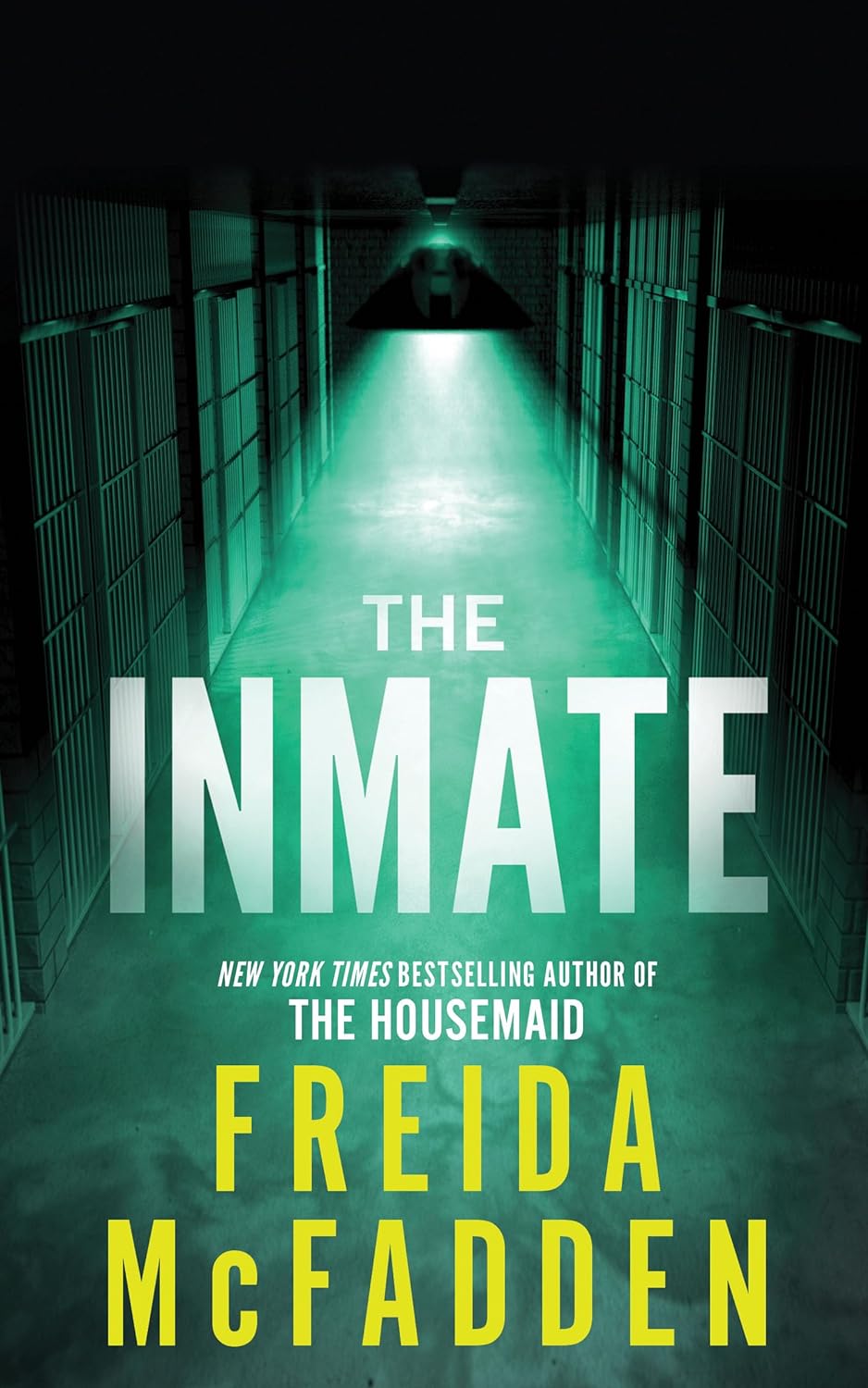 The Inmate by Freida McFadden (Author)