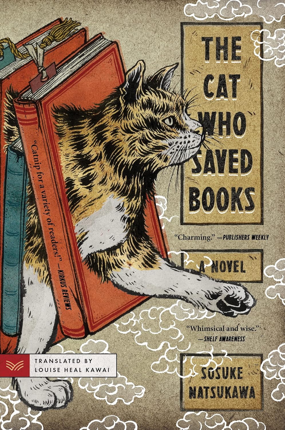 The Cat Who Saved Books by Sosuke Natsukawa (Author)