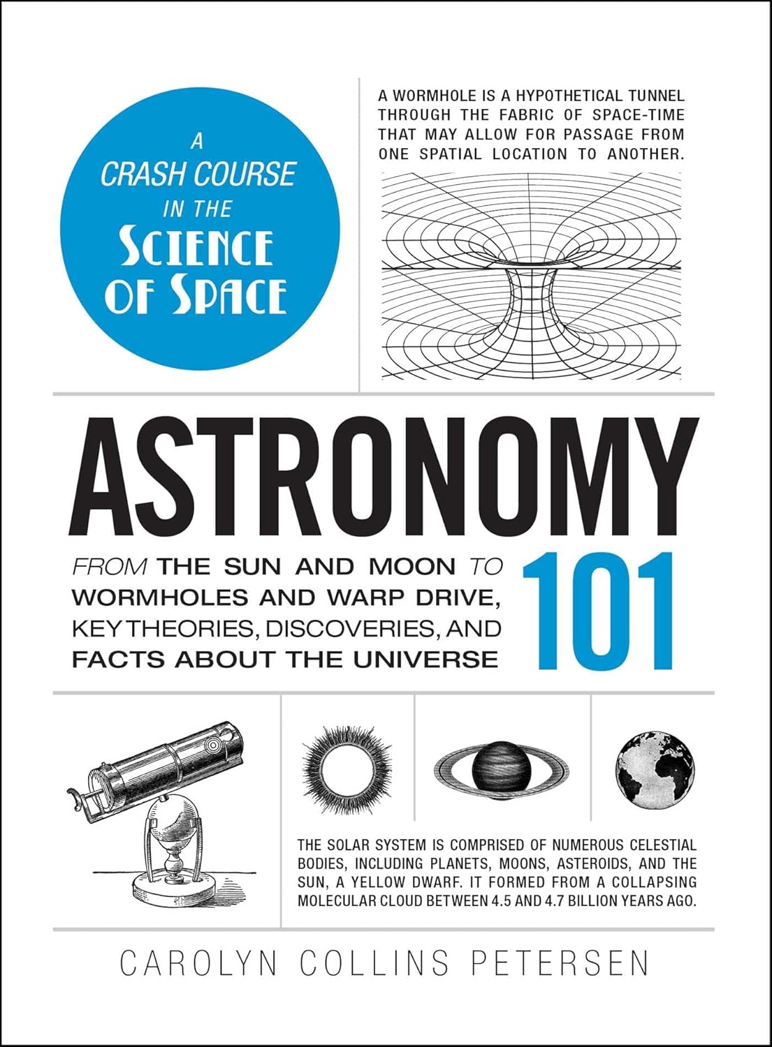 Astronomy 101 by Carolyn Collins Petersen (Author)