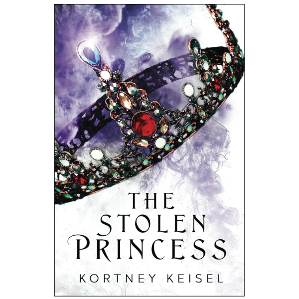 The Stolen Princess: by Kortney Keisel (Author)