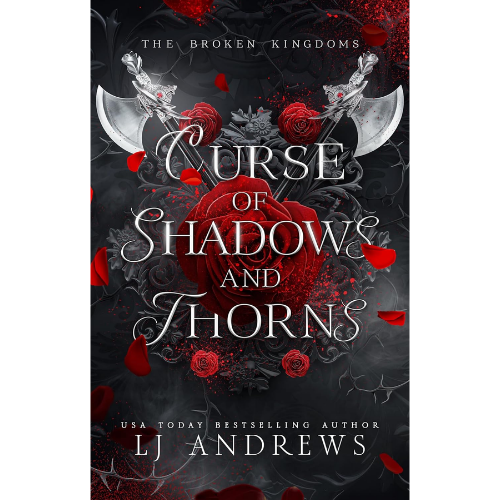 Curse of Shadows and Thorns by LJ Andrews (Author)