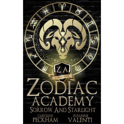 Zodiac Academy 8: Sorrow and Starlight by Caroline Peckham (Author)