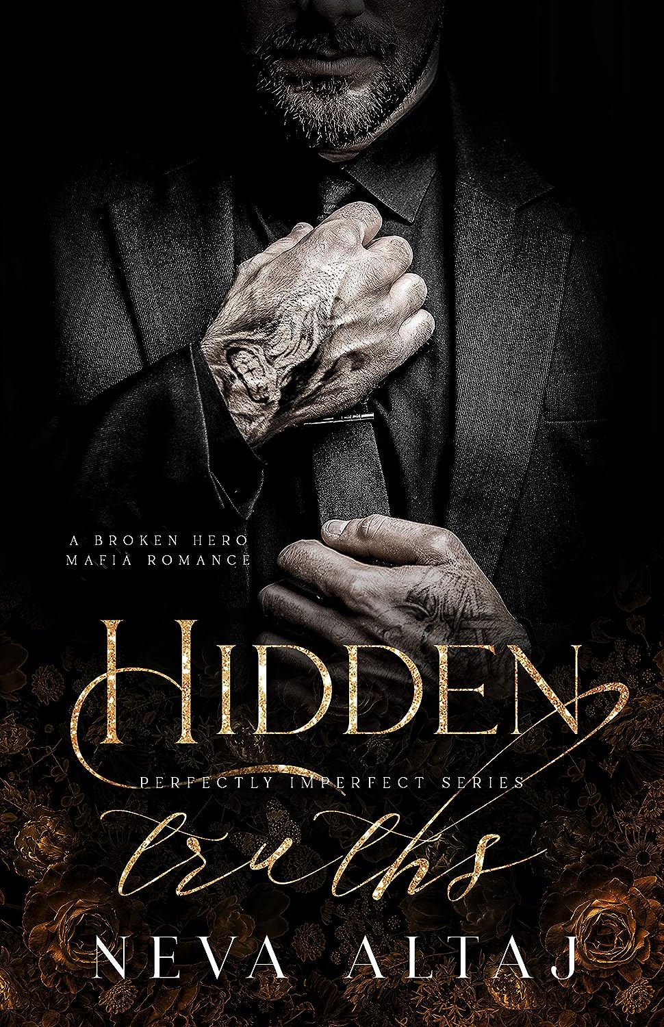 Hidden Truths (Perfectly Imperfect, #3) by Neva Altaj
