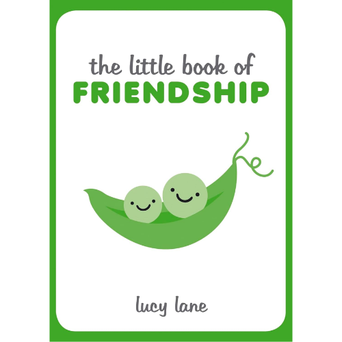 The Little Book of Friendship by Lucy Lane (Author)