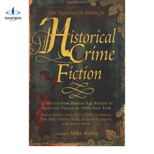 The Mammoth Book of Historical Crime Fiction  by Mike Ashley (Editor)