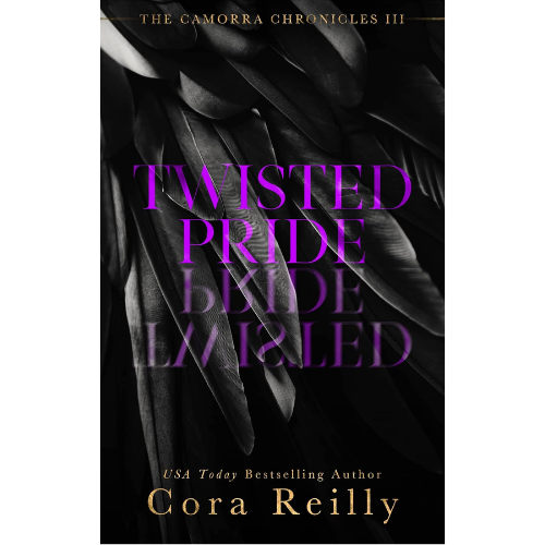 Twisted Pride by Cora Reilly (Author)