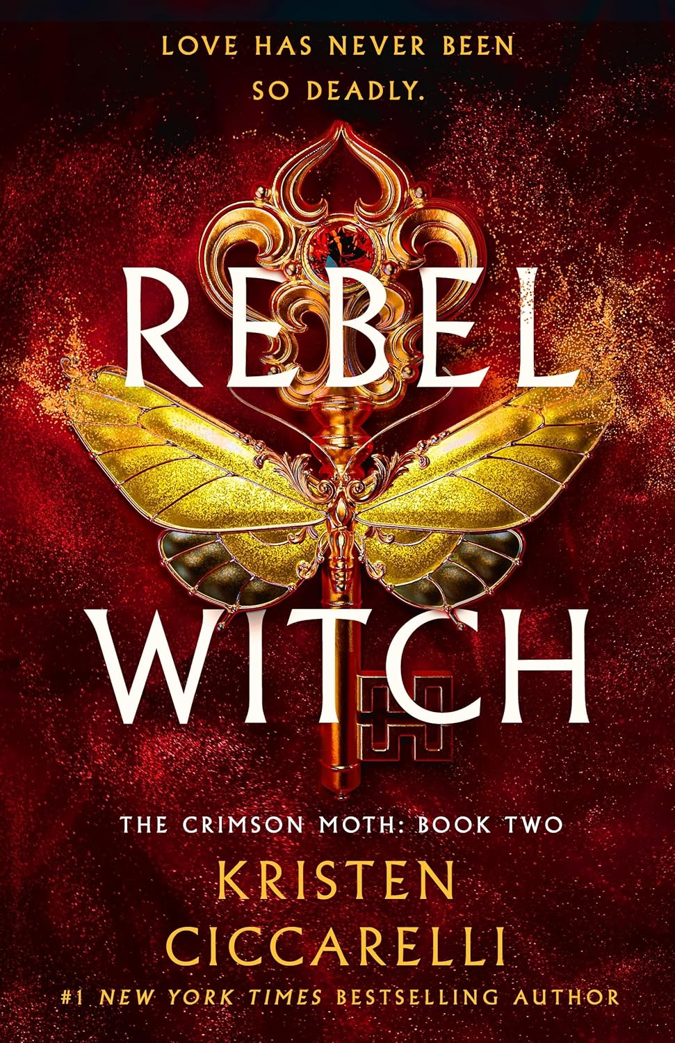 Rebel Witch (The Crimson Moth, #2) by Kristen Ciccarelli (Author)
