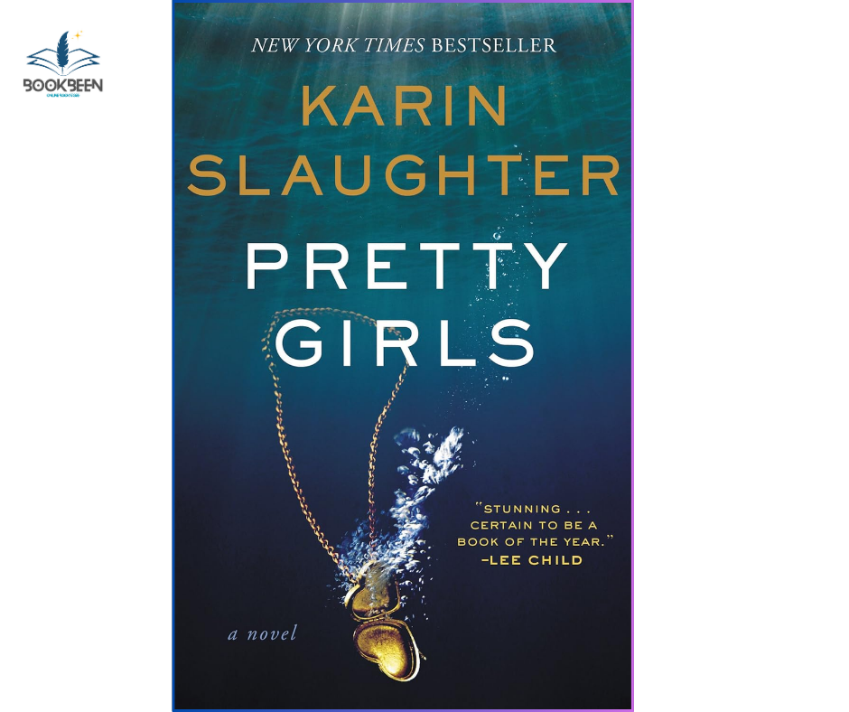 Pretty Girls: by Karin Slaughter (Author)