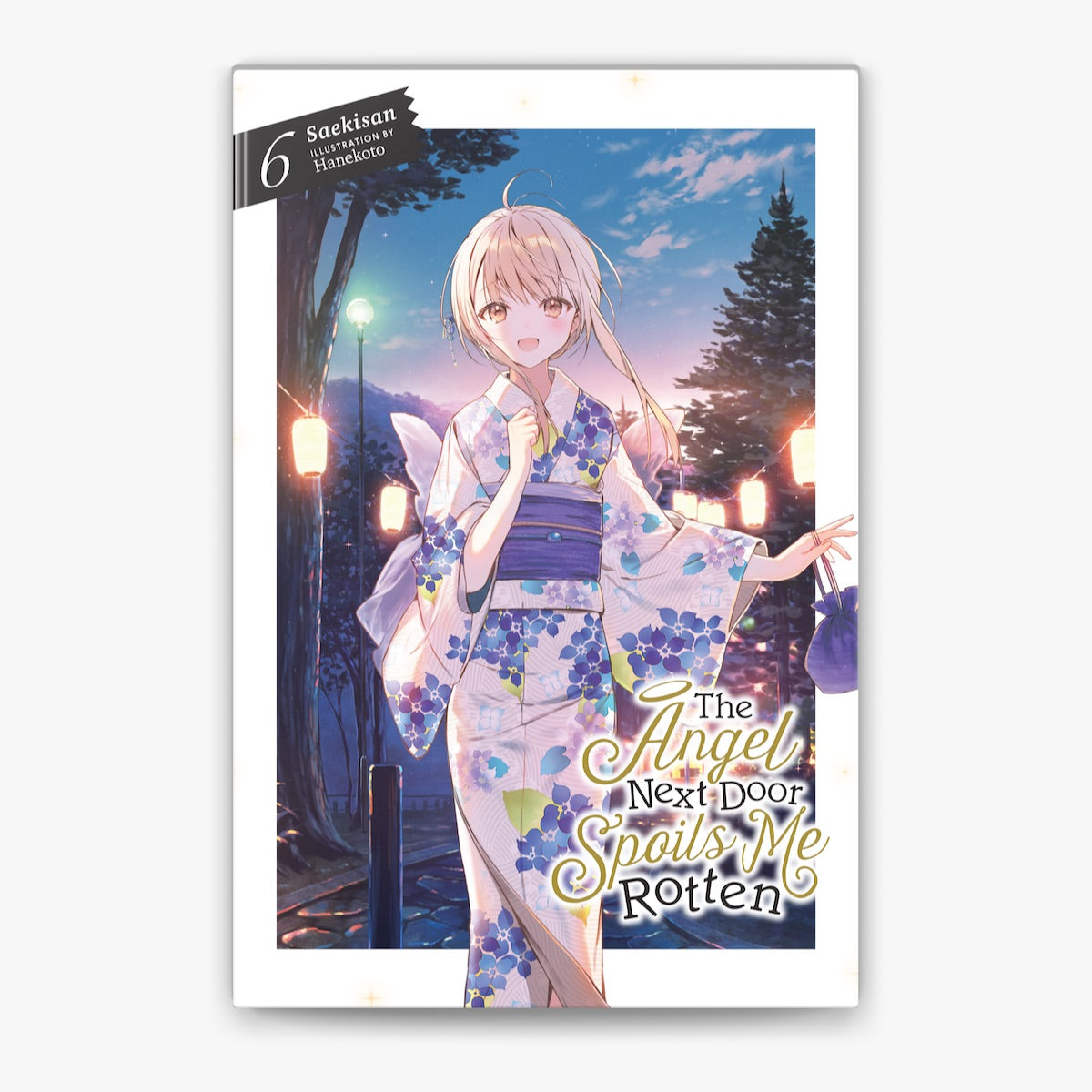 The Angel Next Door Spoils Me Rotten, Vol. 6 by Saekisan (Author)