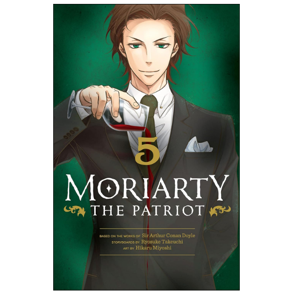 Moriarty the Patriot, Vol. 5 by Ryosuke Takeuchi (Author)