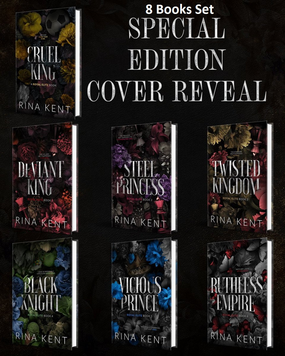 Royal Elite Series (8 Books Series) by Rina Kent ,Cruel King, Ruthless Empire, Black K-night, Deviant King, Steel Prince, Twisted Kingdom, Vicious Prince, Royal Elite Epilogue
