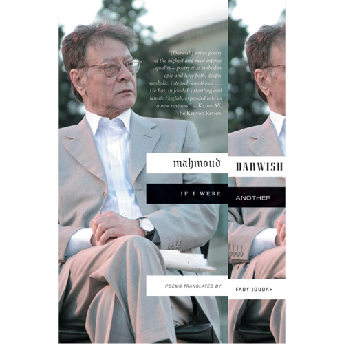 If I Were Another:  by Mahmoud Darwish (Author)