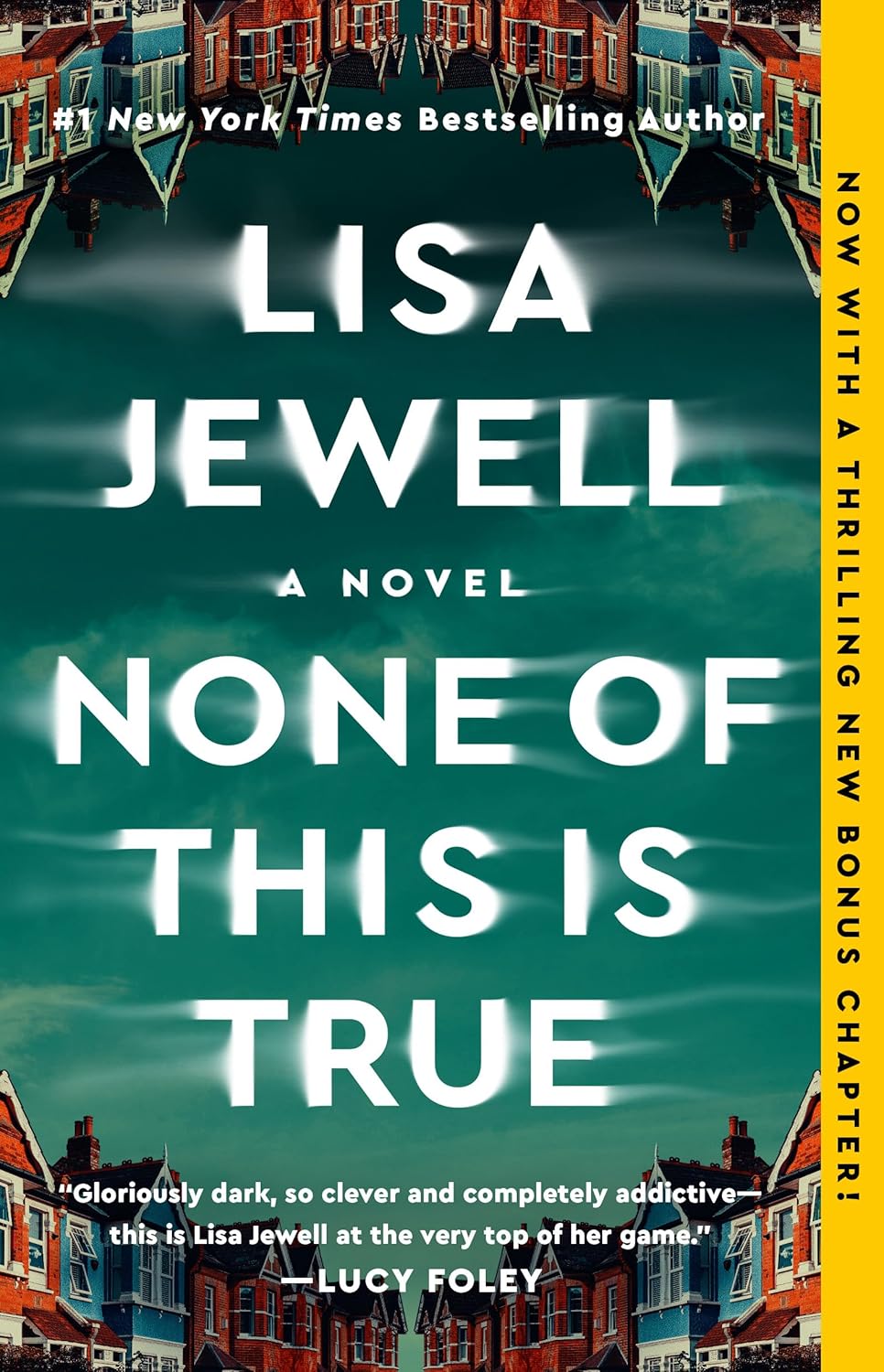 None of This Is True by Lisa Jewell (Author)