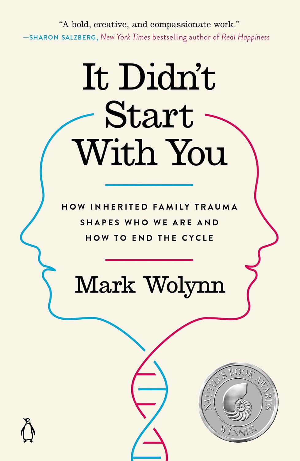 It Didn't Start with You by Mark Wolynn (Author)